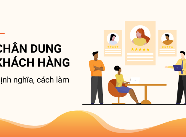 Tạo Chân dung Khách hàng